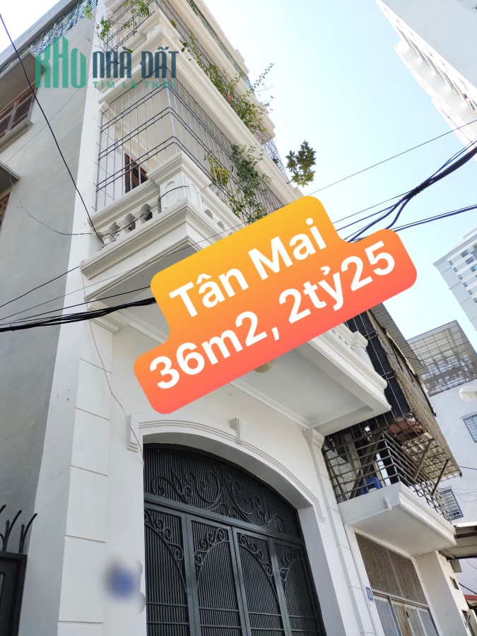 Chính Chủ Bán Nhà Tân Mai 36m2x4T - Mt 4m - 4 Ngủ - Giá 2tỷ25 -2 Thoáng. LH: 0977.494.482
