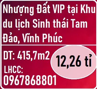 CC Cần chuyển nhượng Đất VIP tại Khu du lịch Sinh thái Tam Đảo. LH 0967868801