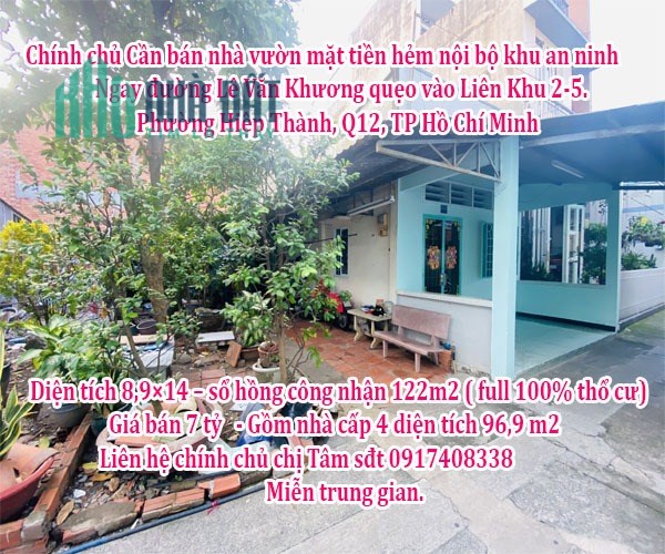 Cần bán nhà vườn mặt tiền hẻm nội bộ khu an ninh. Ngay đường Lê Văn Khương quẹo vào Liên Khu 2-5.