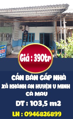 Cần Bán Gấp Nhà Xã Khánh An Huyện U Minh Tỉnh Cà Mau