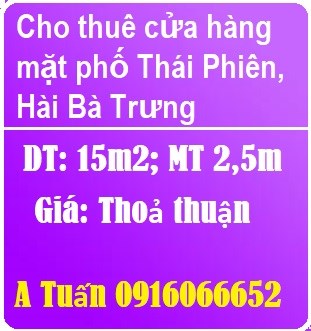 Cho thuê cửa hàng mặt phố Thái Phiên, Hai Bà Trưng, 0916066652