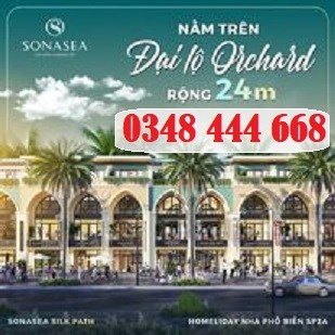 Phí 1 đời nếu bỏ lỡ siêu phẩm Nhà phố biển Sonasea Silk Path Dual-Shop SP3A - 0348444668