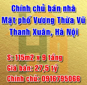 Bán nhà mặt phố Vương Thừa Vũ gần đường Trường Chinh, Quận Thanh Xuân