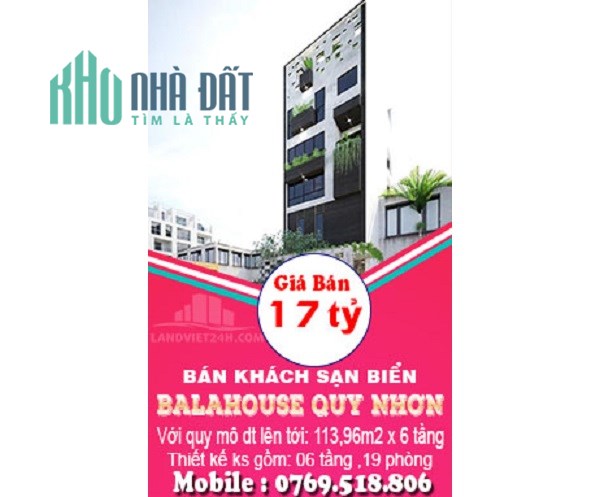 Chính chủ cần bán khách sạn biển BalaHouse Quy Nhơn, Bình Định, 17 tỷ, 0769518806