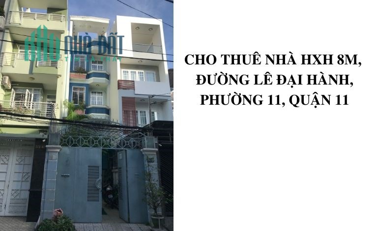 Cho thuê nhà HXH, 4 tầng, tiện KD, đường Lê Đại Hành, P.11, Q.11, giá 35tr TL.