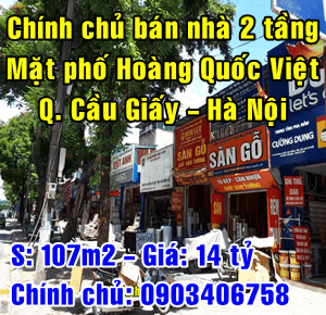 Chính chủ bán nhà mặt Phố 287 Hoàng Quốc Việt, Quận Cầu Giấy, Hà Nội