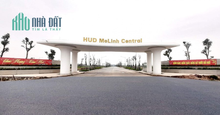 Chính chủ cập nhật quỹ đất nền dự án Hub Mê Linh đường rộng, vị trí đẹp, giá tốt nhất thị trường