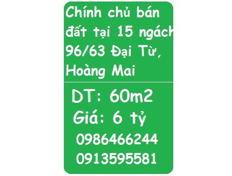 ⭐Chính chủ bán đất tại 15 ngách 96/63 Đại Từ, Hoàng Mai, 6tỷ; 0913595581