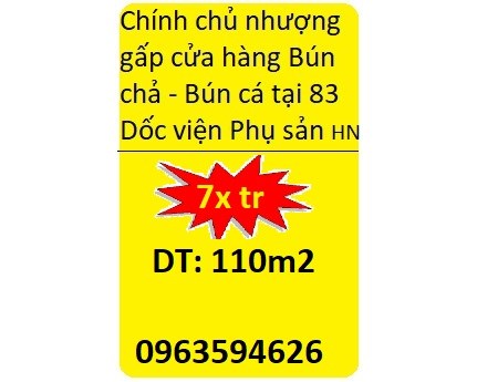 ⭐Chính chủ nhượng gấp cửa hàng Bún chả - Bún cá tại 83 Dốc viện Phụ sản Hà Nội; 0963594626