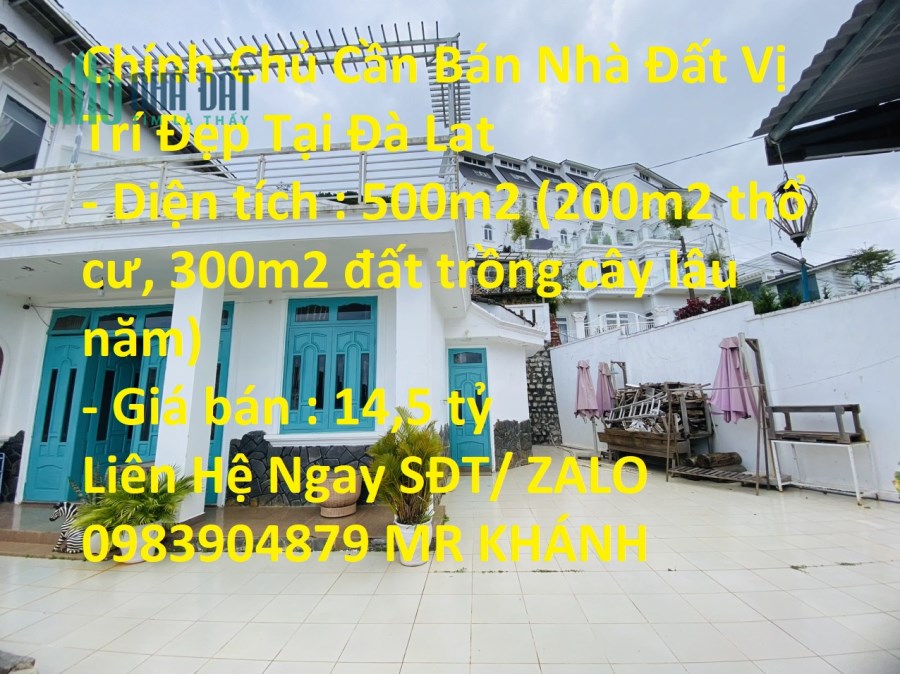 Chính Chủ Cần Bán Nhà Đất Vị Trí Đẹp Tại Đà Lat