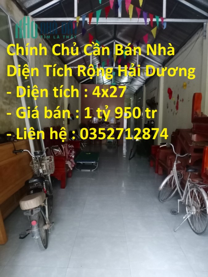 Chính Chủ Cần Bán Nhà Diện Tích Rộng Hải Dương