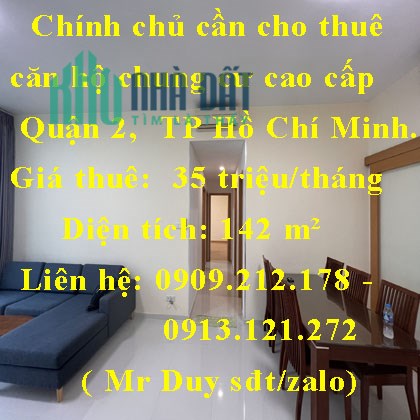 Chính chủ cần cho thuê căn hộ chung cư cao cấp The Vista An Phú view sông trực diện, tại  Quận 2,