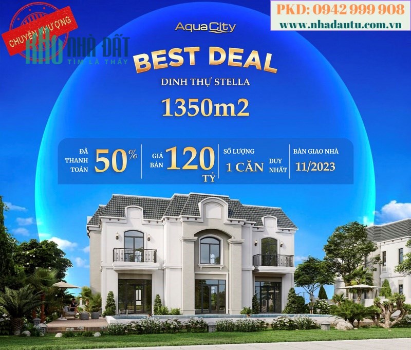 Dinh thự Stella Aqua City 1350m2 giá 120 tỷ