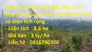 Chính Chủ Cần Bán Đất Rẫy Vị Trí Đẹp còn lại duy nhất Tại Khánh Hòa có diện tích rộng
