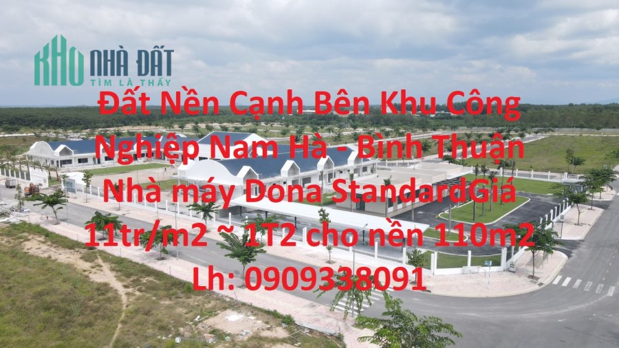 Đất Nền Cạnh Bên Khu Công Nghiệp Nam Hà - Bình Thuận