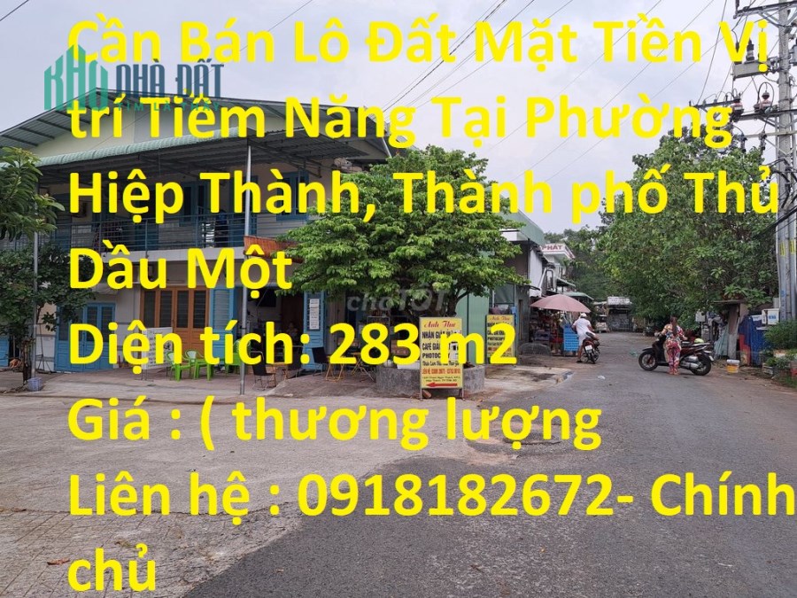 Cần Bán Lô Đất Mặt Tiền Vị trí Tiềm Năng Tại Phường Hiệp Thành, Thành phố Thủ Dầu Một