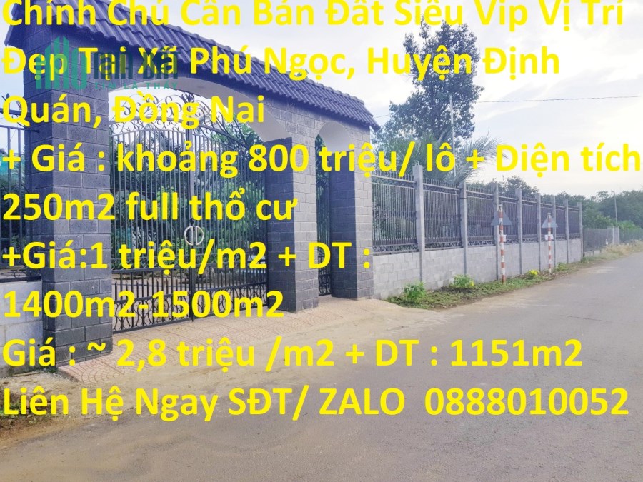 Chính Chủ Cần Bán Đất Siêu Vip Vị Trí Đẹp Tại Xã Phú Ngọc, Huyện Định Quán, Đồng Nai