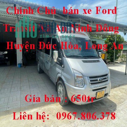 Chính Chủ  bán xe Ford Transit Xã An Ninh Đông, Huyện Đức Hòa, Long An