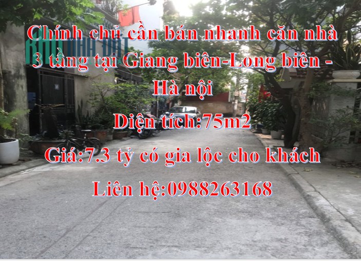 Chính chủ cần bán nhanh căn nhà 3 tầng tại Giang Biên, Long Biên , Hà Nội.
