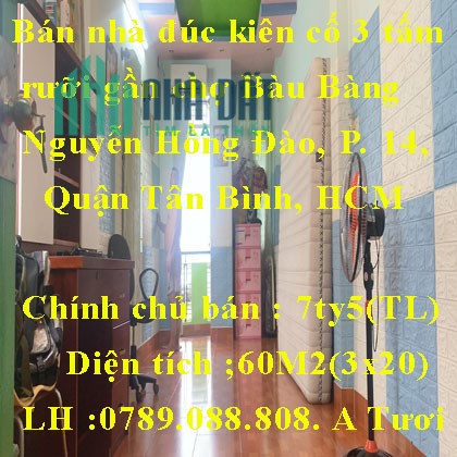 Bán nhà đúc kiên cố 3 tấm rưỡi gần chợ Bàu Bàng Nguyễn Hồng Đào, Phường 14, Quận Tân Bình,HCM