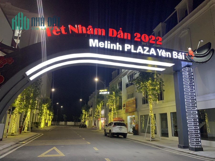 Bán Liền kề Biệt Thự Melinh Plaza Yên Bái.