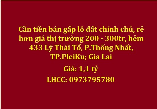 ⭐Chính chủ bán gấp lô đất hẻm 433 Lý Thái Tổ, TP.Pleiku; 1,1 tỷ; 0973795780