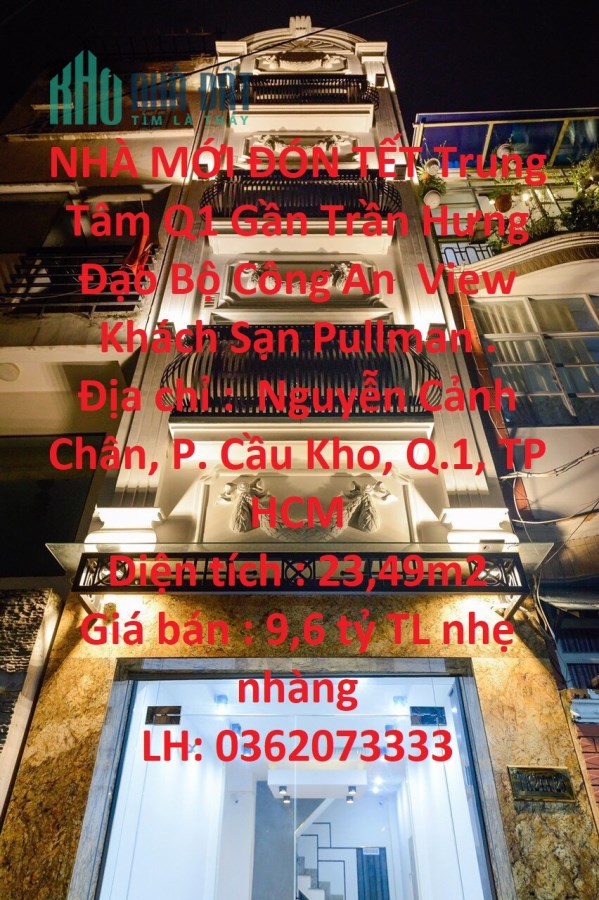 NHÀ MỚI ĐÓN TẾT Trung Tâm Q1 Gần Trần Hưng Đạo Bộ Công An  View Khách Sạn Pullman .