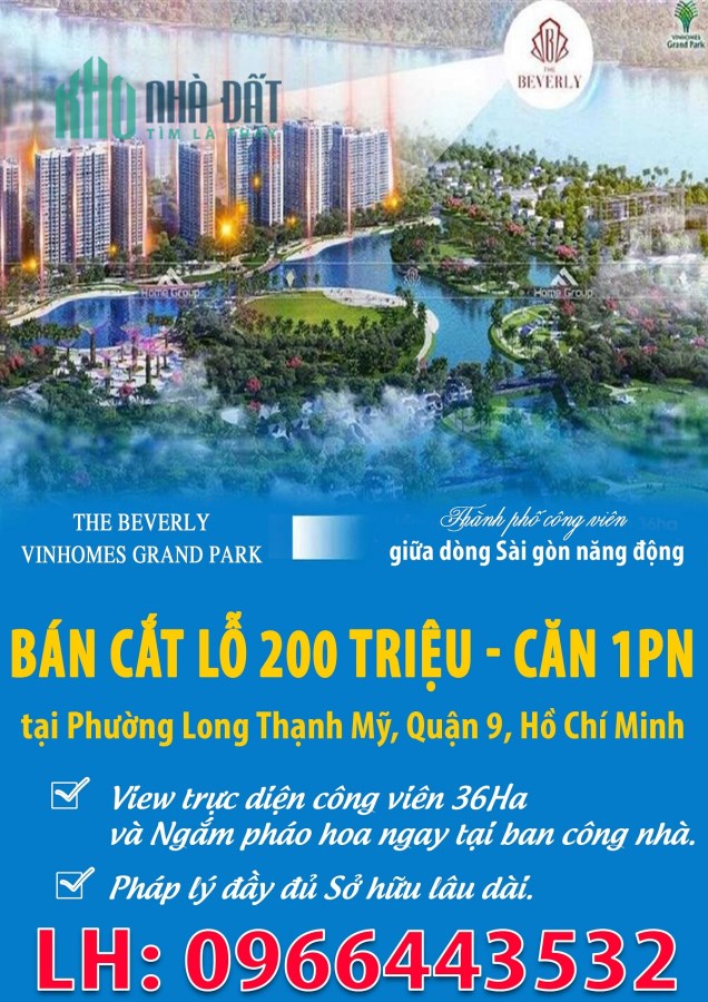 BÁN CẮT LỖ 200 TRIỆU – CĂN 1PN + THE BEVERLY VINHOME GRAND PARK – VÀO TIỀN 430 TRIỆU (15%)