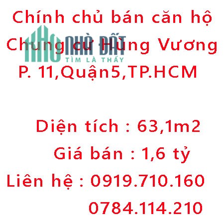 Chính chủ bán căn hộ Chung cư Hùng Vương ,Phường 11,Quận5,TPHCM