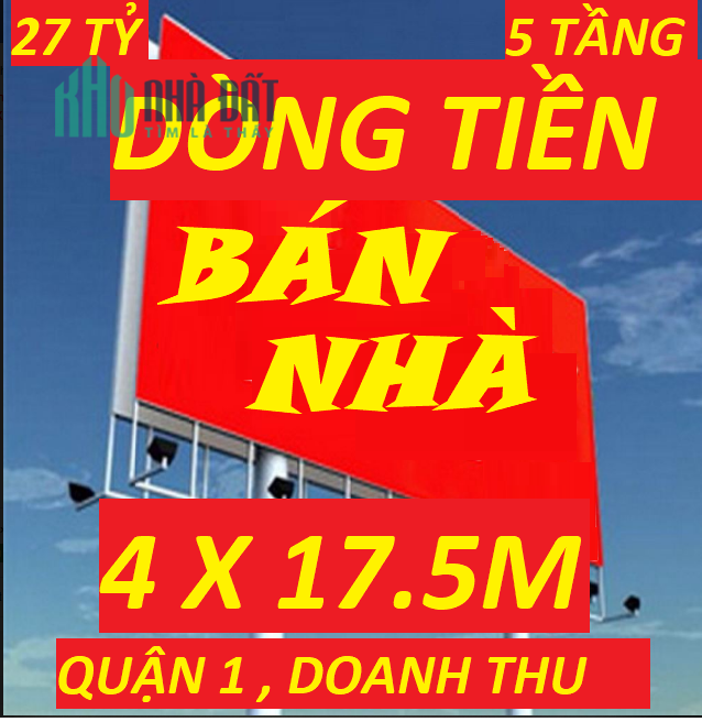🔥MUA BÁN NHÀ ĐẤT, QUẬN 1, DIỆN TÍCH 70M2 5 TẦNG DÒNG TIỀN 50 TRIỆU THÁNG