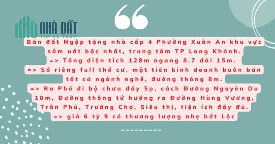 128m sổ riêng thổ cư Xuân An trung tâm TP.Long Khánh Giá 6 tỷ 9