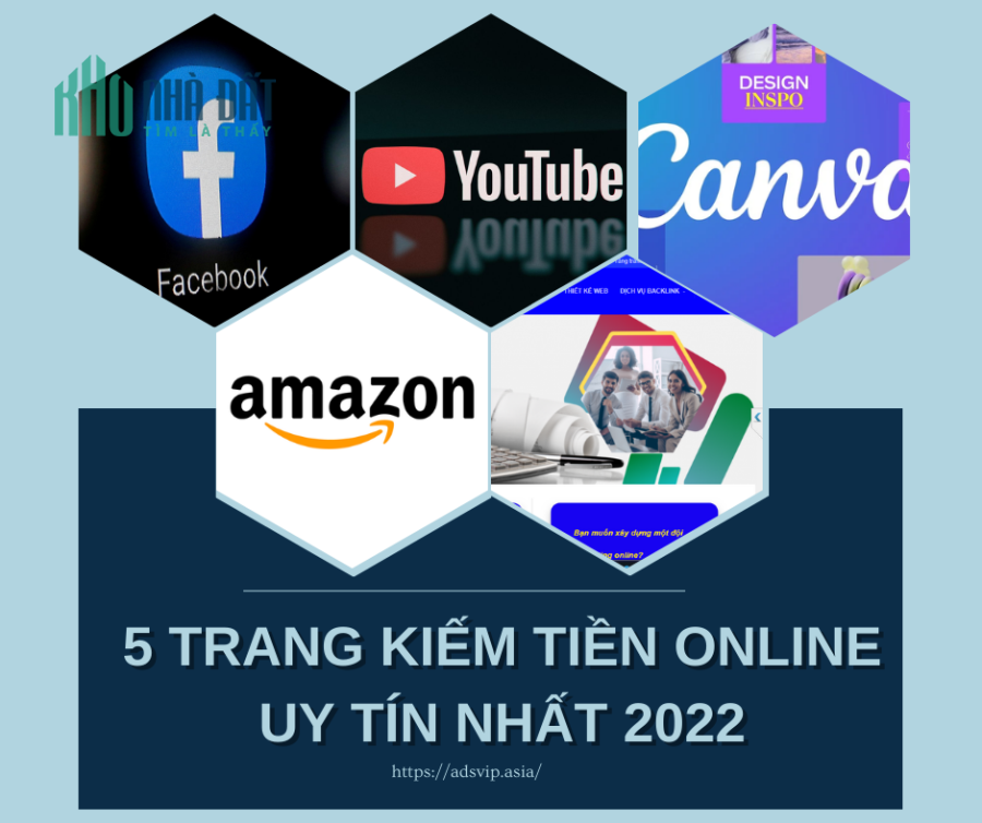 5 TRANG KIẾM TIỀN ONLINE UY TÍN NHẤT 2022