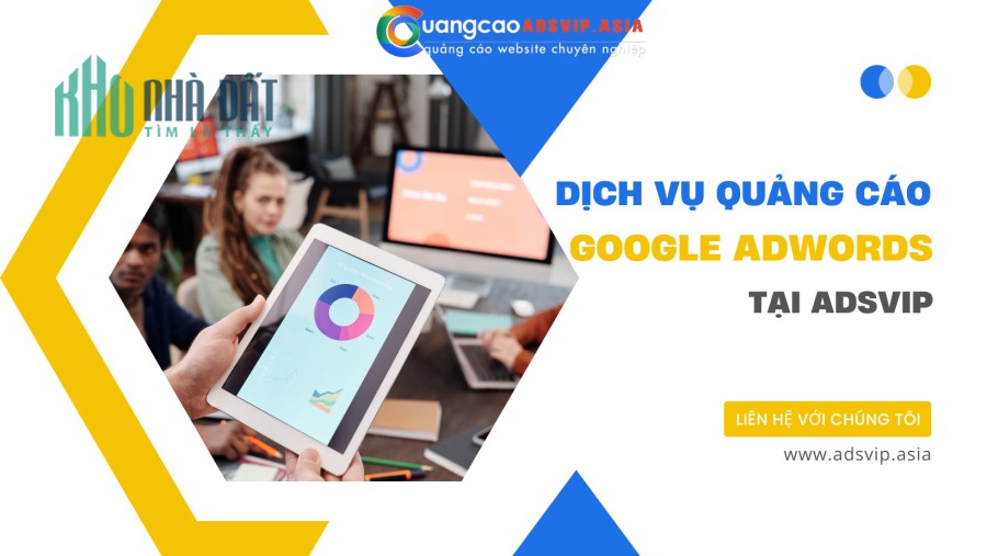DỊCH VỤ QUẢNG CÁO GOOGLE ADS TẠI ADSVIP