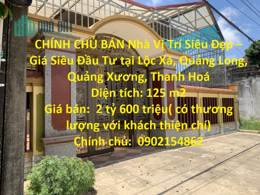CHÍNH CHỦ BÁN Nhà Vị Trí Siêu Đẹp – Giá Siêu Đầu Tư tại Quảng Xương - Thanh Hoá