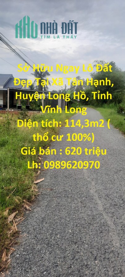 Sở Hữu Ngay Lô Đất Đẹp Tại Xã Tân Hạnh, Huyện Long Hồ, Tỉnh Vĩnh Long
