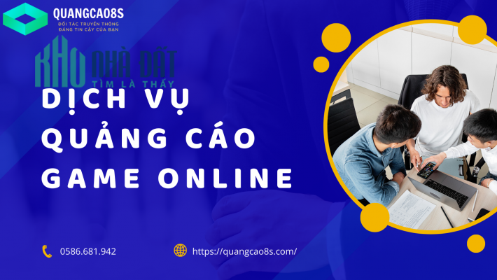Dịch vụ quảng cáo Game Online tại Quangcao8s