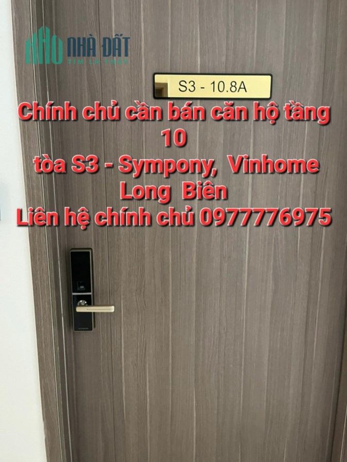 Chính chủ cần bán chung cư tầng 10, toà S3 Sympony Vinhome Long Biên