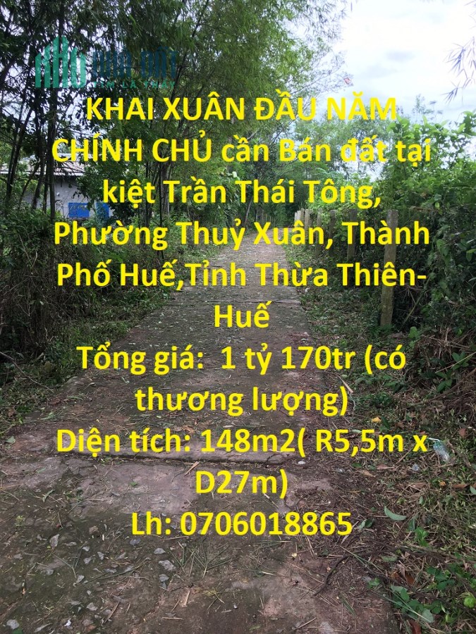 KHAI XUÂN ĐẦU NĂM CHÍNH CHỦ cần Bán đất tại Phường Thủy Xuân,Thành Phố Huế