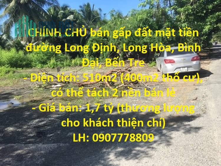 CHÍNH CHỦ bán gấp đất mặt tiền đường Long Định, Long Hòa, Bình Đại, Bến Tre