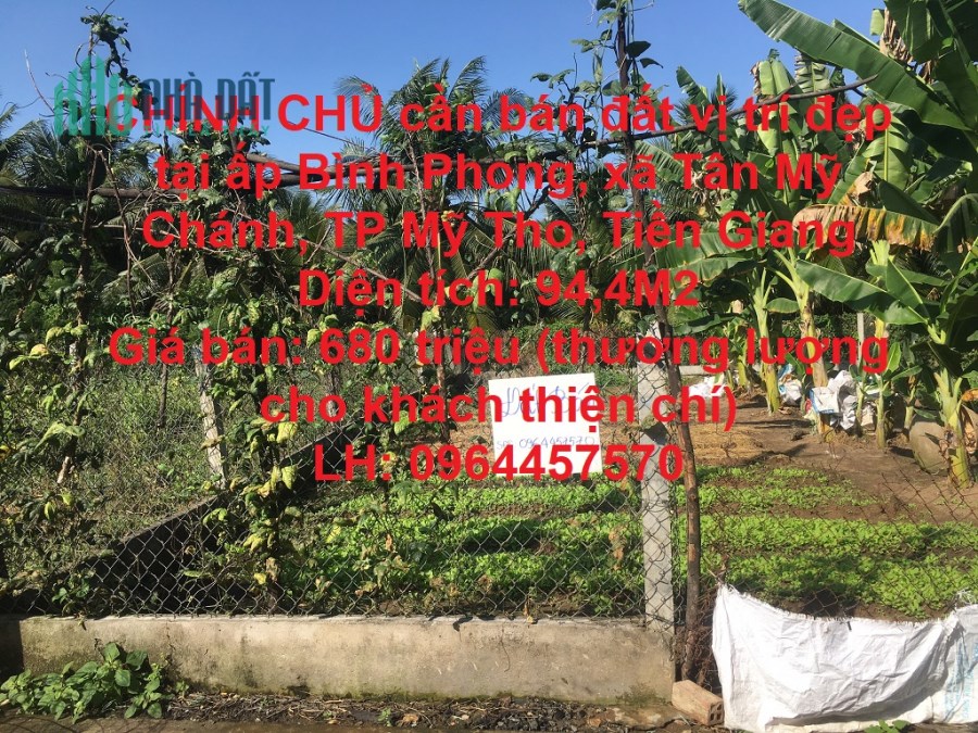 CHÍNH CHỦ cần bán đất vị trí đẹp tại Tân Mỹ Chánh, Mỹ Tho, Tiền Giang