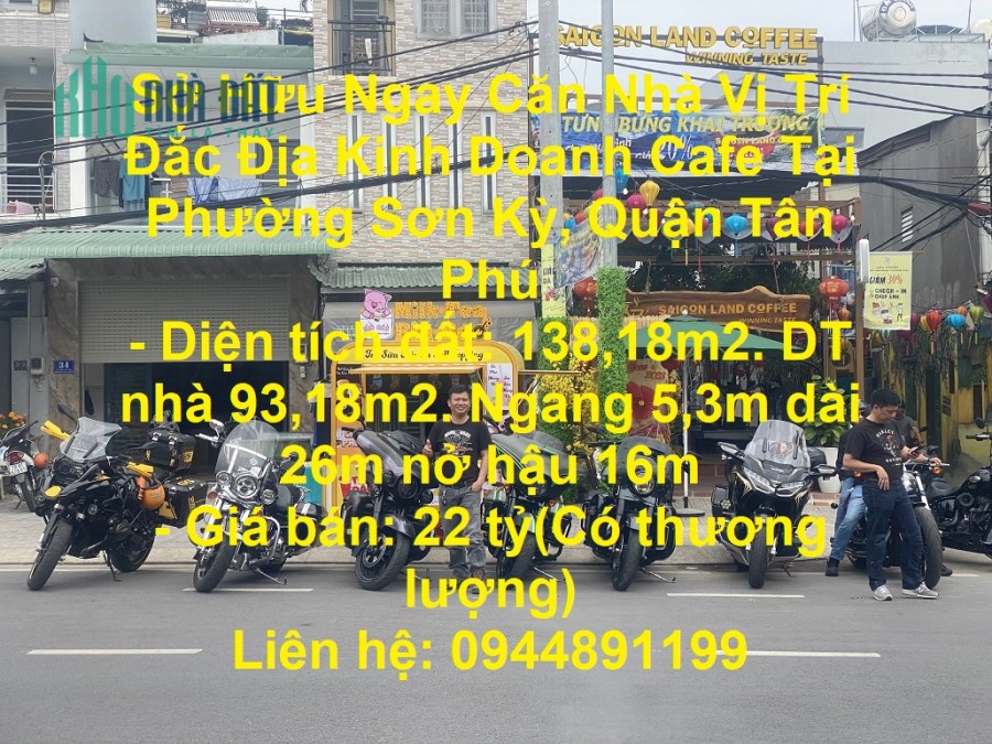 Sở Hữu Ngay Căn Nhà Vị Trí Đắc Địa Kinh Doanh Cafe Tại Phường Sơn Kỳ, Quận Tân Phú